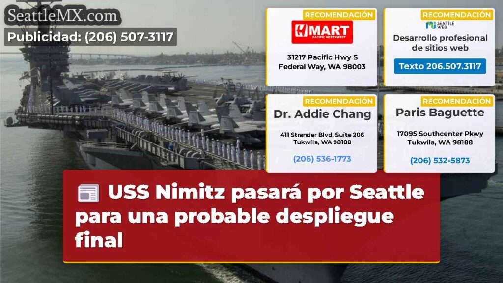 USS Nimitz pasará por Seattle para una probable