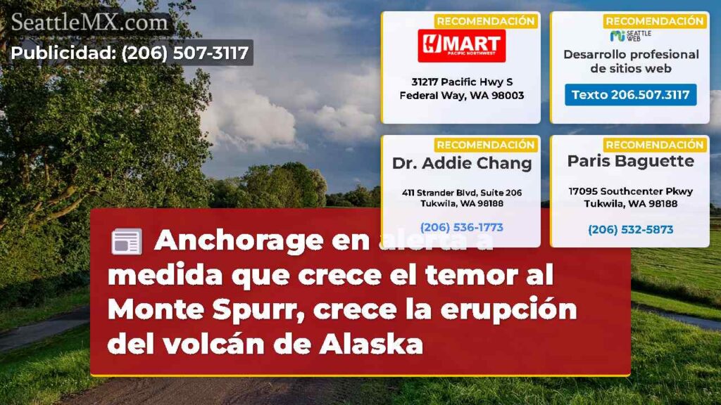Anchorage en alerta a medida que crece el temor