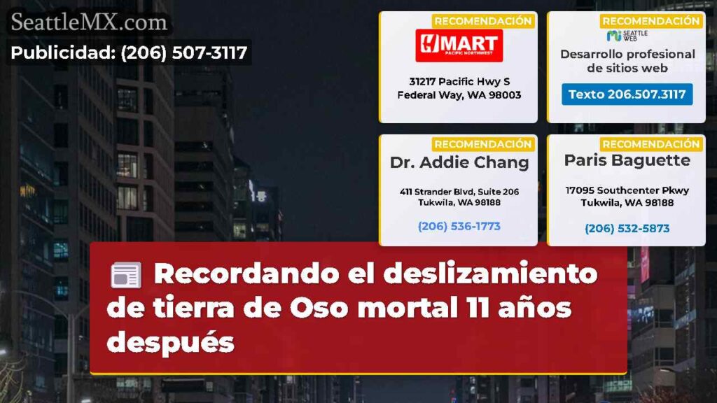 Recordando el deslizamiento de tierra de Oso