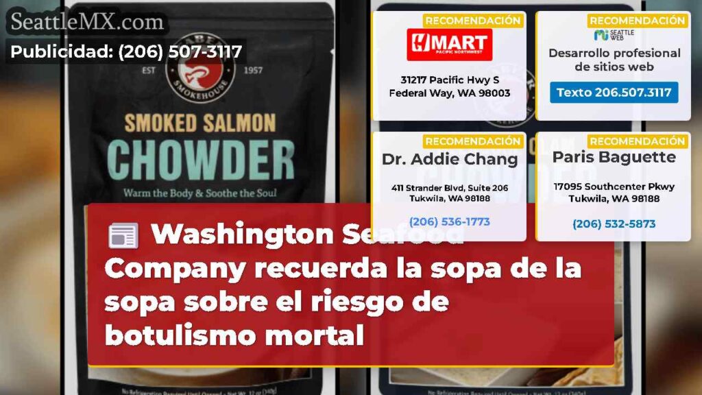 Washington Seafood Company recuerda la sopa de la