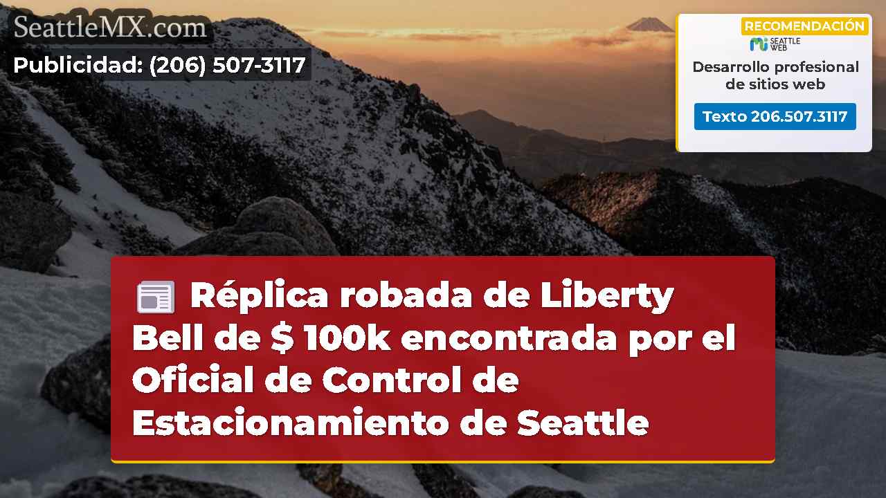 Réplica robada de Liberty Bell de $ 100k