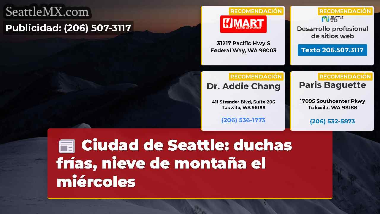 Ciudad de Seattle: duchas frías, nieve de montaña