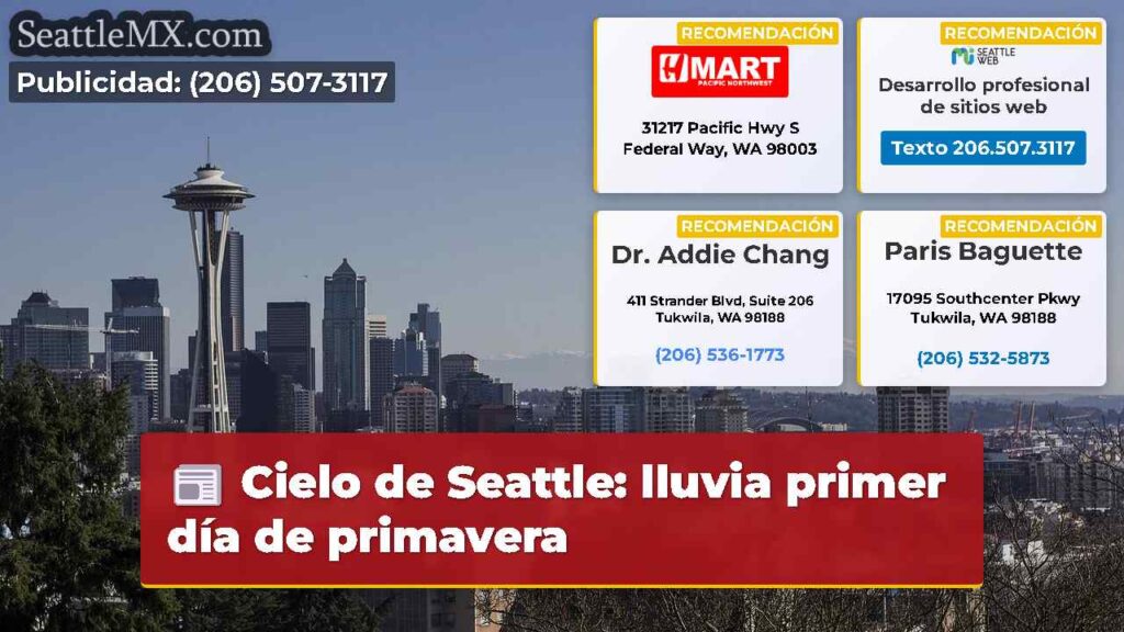Cielo de Seattle: lluvia primer día de primavera