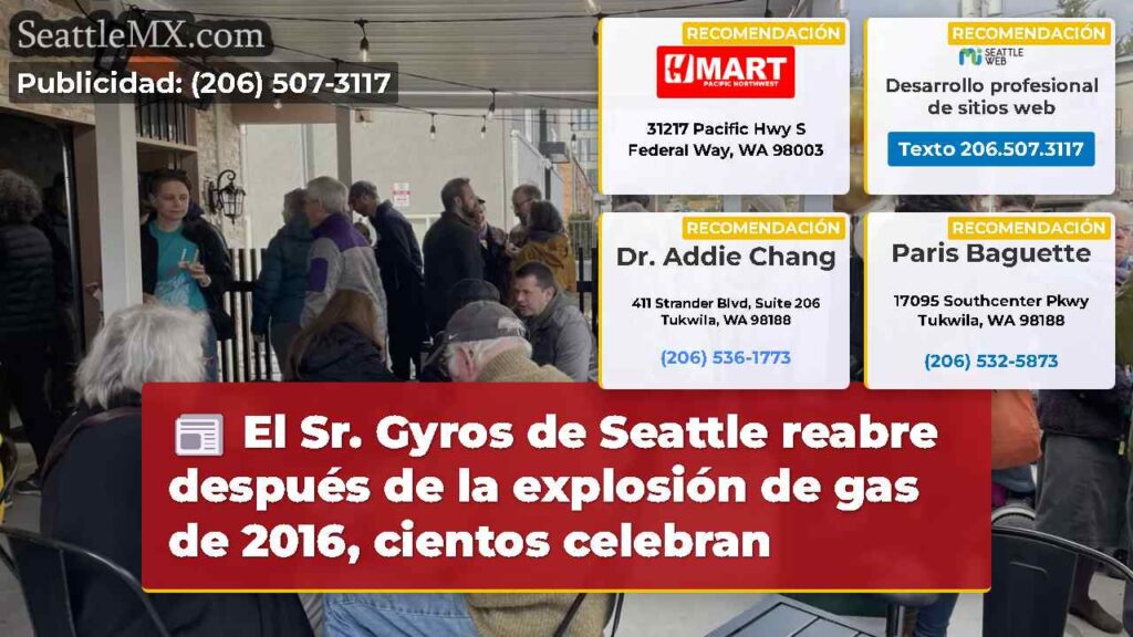 El Sr. Gyros de Seattle reabre después de la