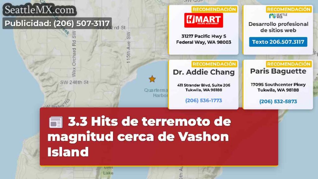 3.3 Hits de terremoto de magnitud cerca de Vashon