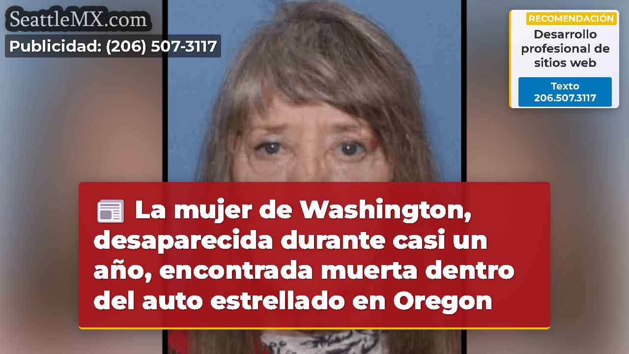 La mujer de Washington, desaparecida durante casi