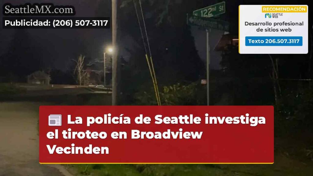 La policía de Seattle investiga el tiroteo en