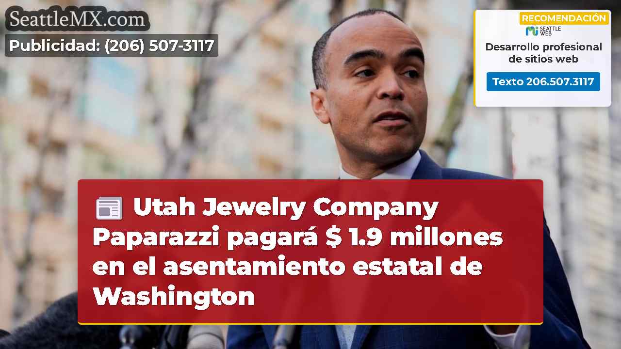 Utah Jewelry Company Paparazzi pagará $ 1.9