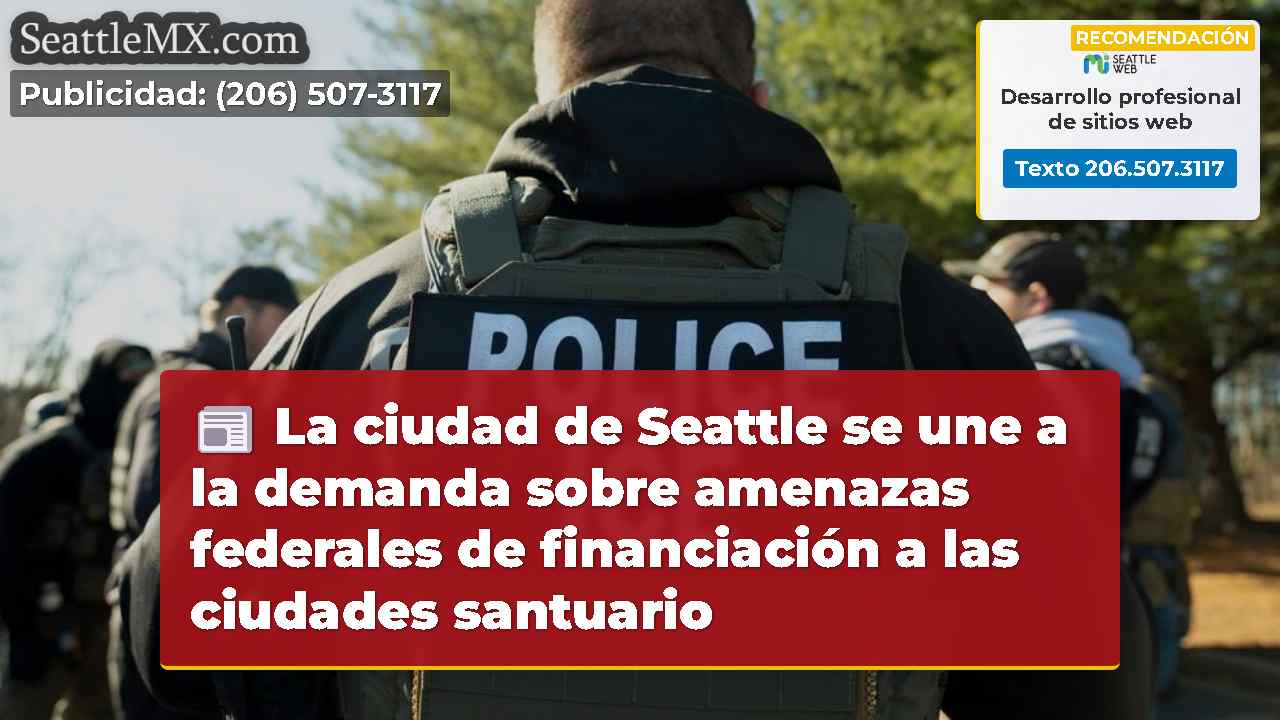 La ciudad de Seattle se une a la demanda sobre