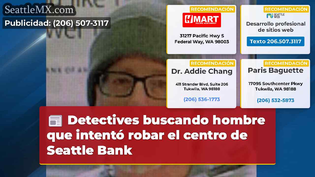 Detectives buscando hombre que intentó robar el