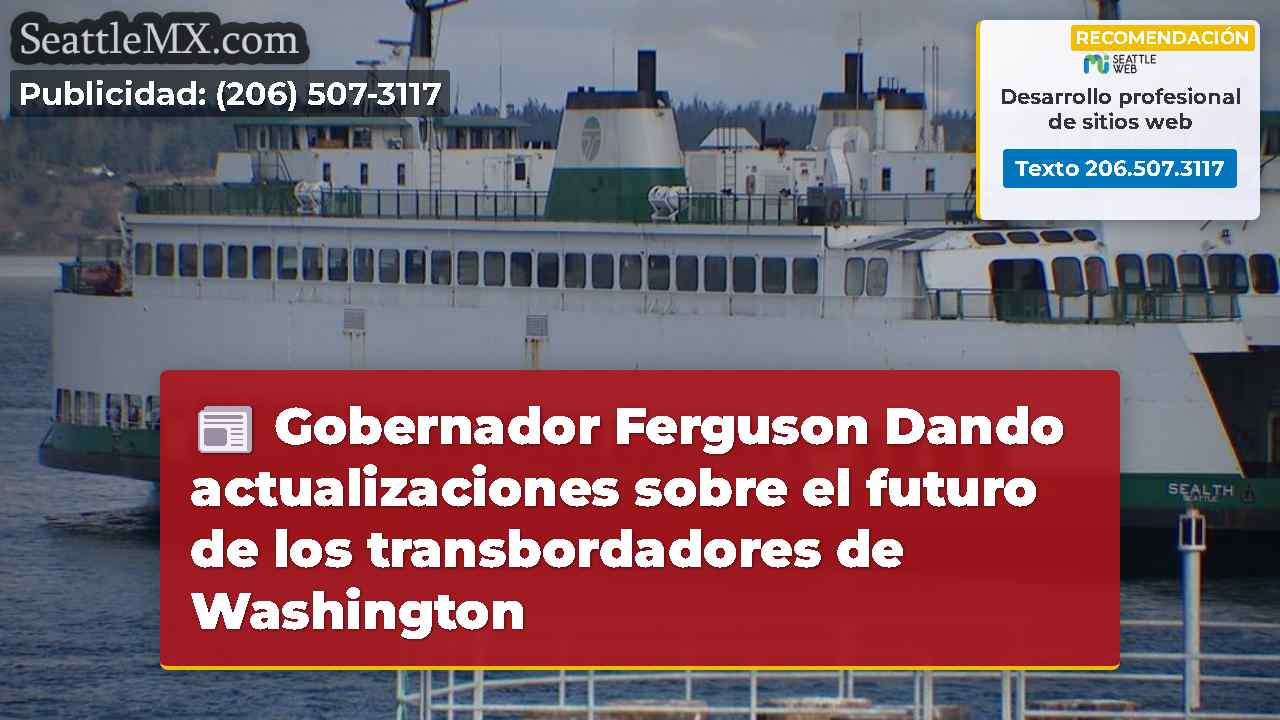 Gobernador Ferguson Dando actualizaciones sobre