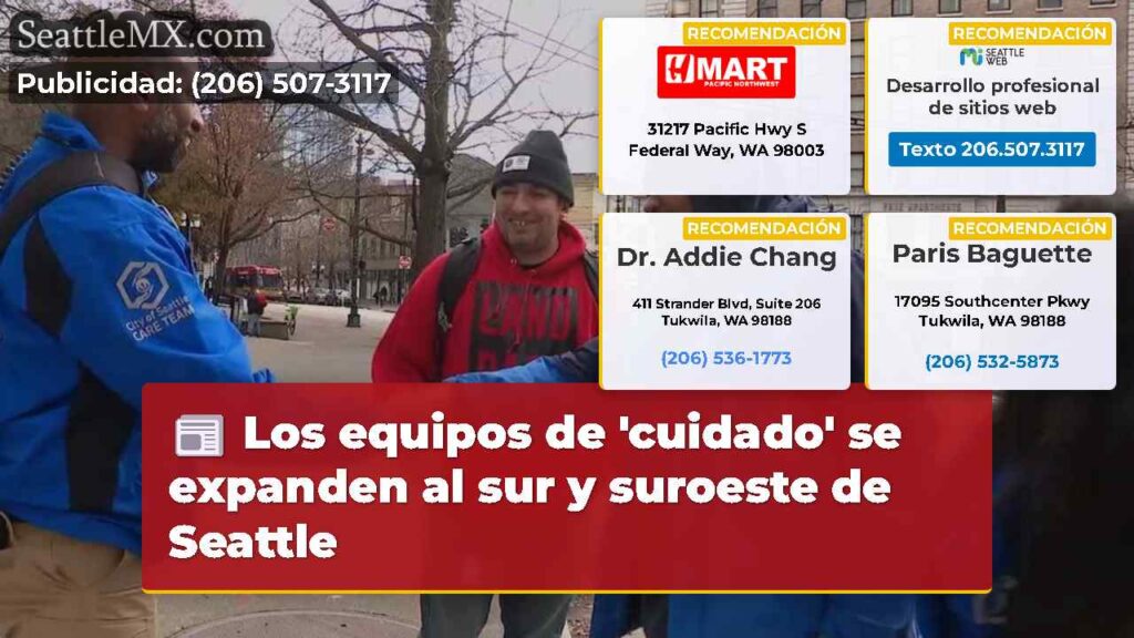 Los equipos de 'cuidado' se expanden al sur y