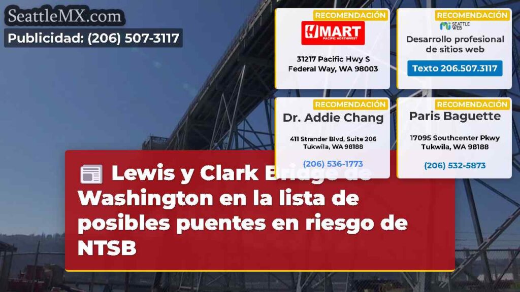 Lewis y Clark Bridge de Washington en la lista de