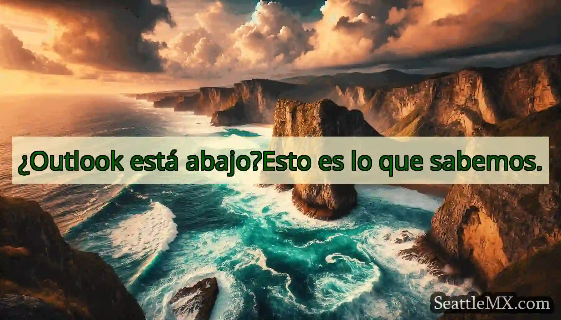 ¿Outlook está abajo?Esto es lo que sabemos.