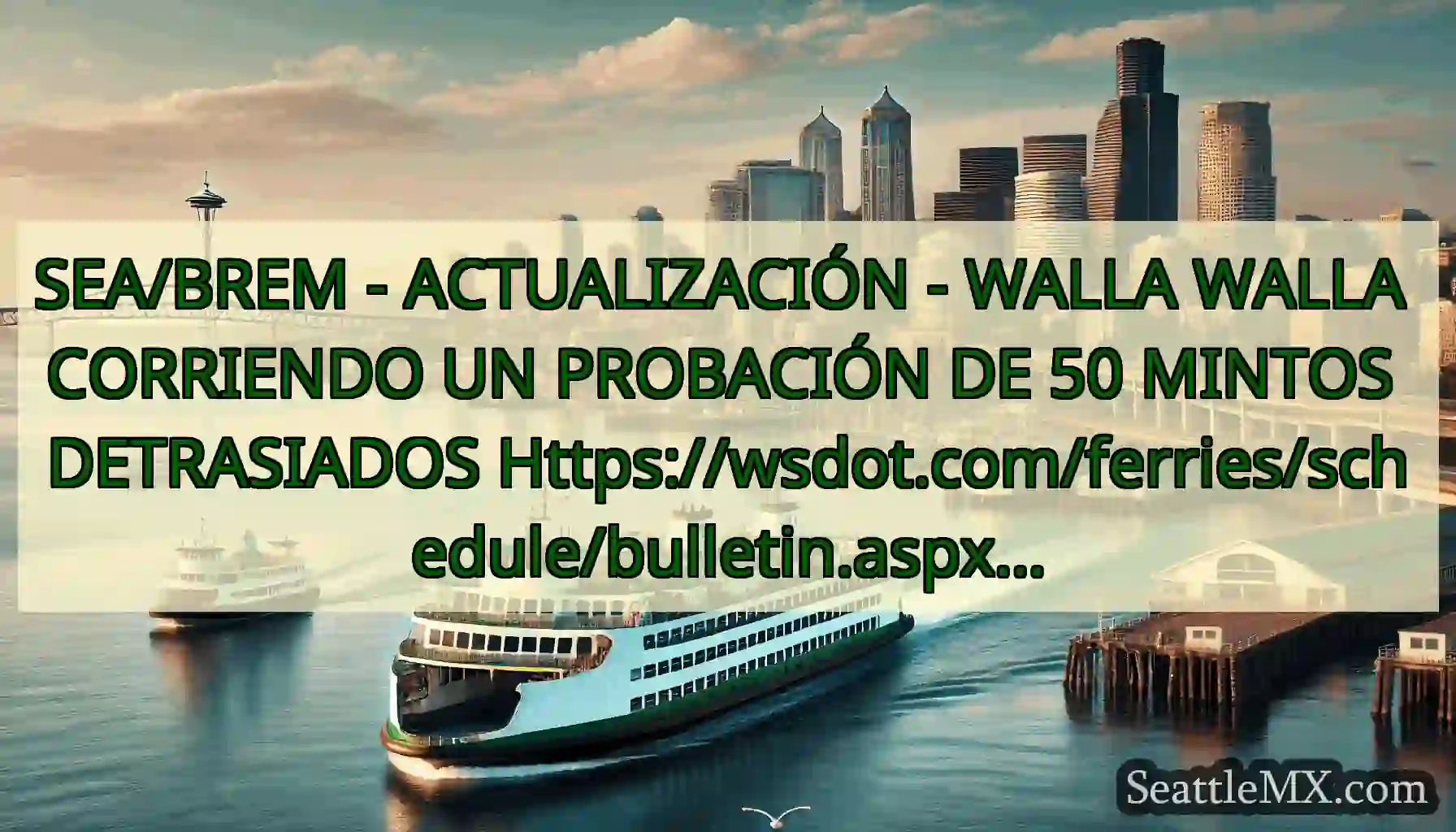 SEA/BREM - ACTUALIZACIÓN - WALLA WALLA CORRIENDO