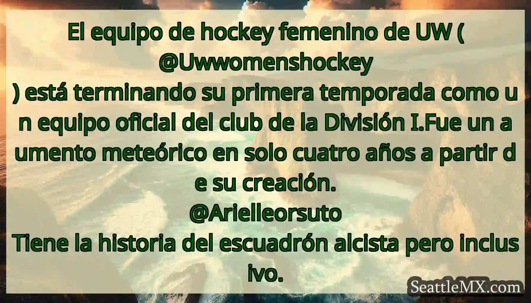 El equipo de hockey femenino de UW (