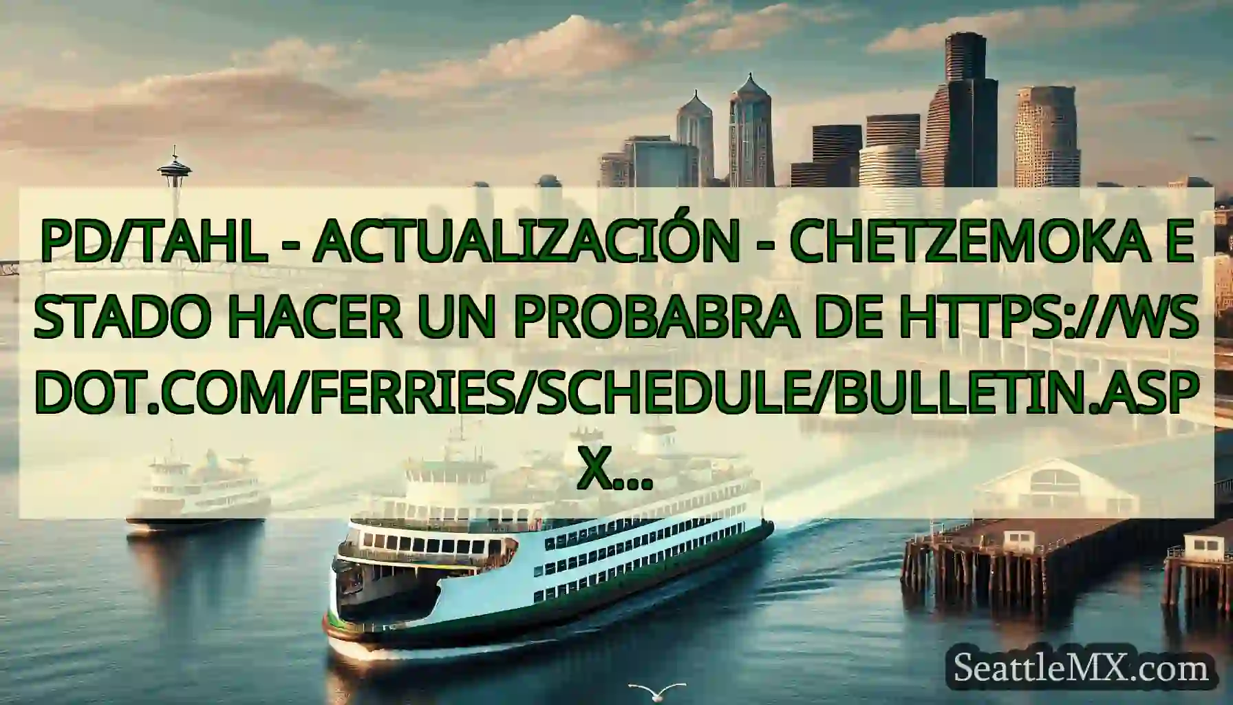 PD/TAHL - ACTUALIZACIÓN - CHETZEMOKA ESTADO HACER