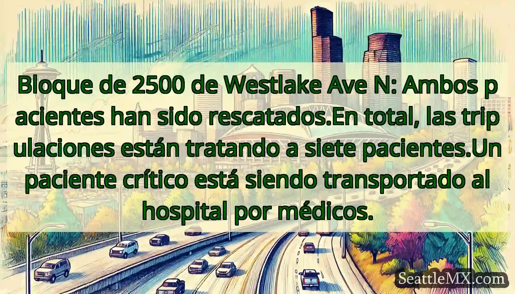 Bloque de 2500 de Westlake Ave N: Ambos pacientes