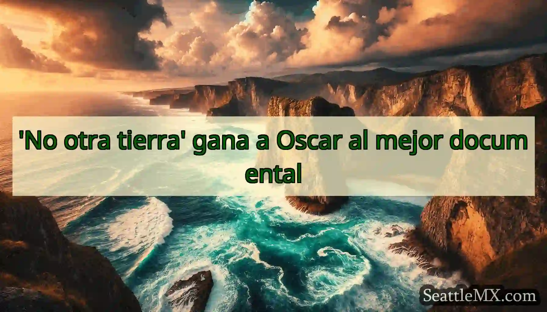 'No otra tierra' gana a Oscar al mejor documental