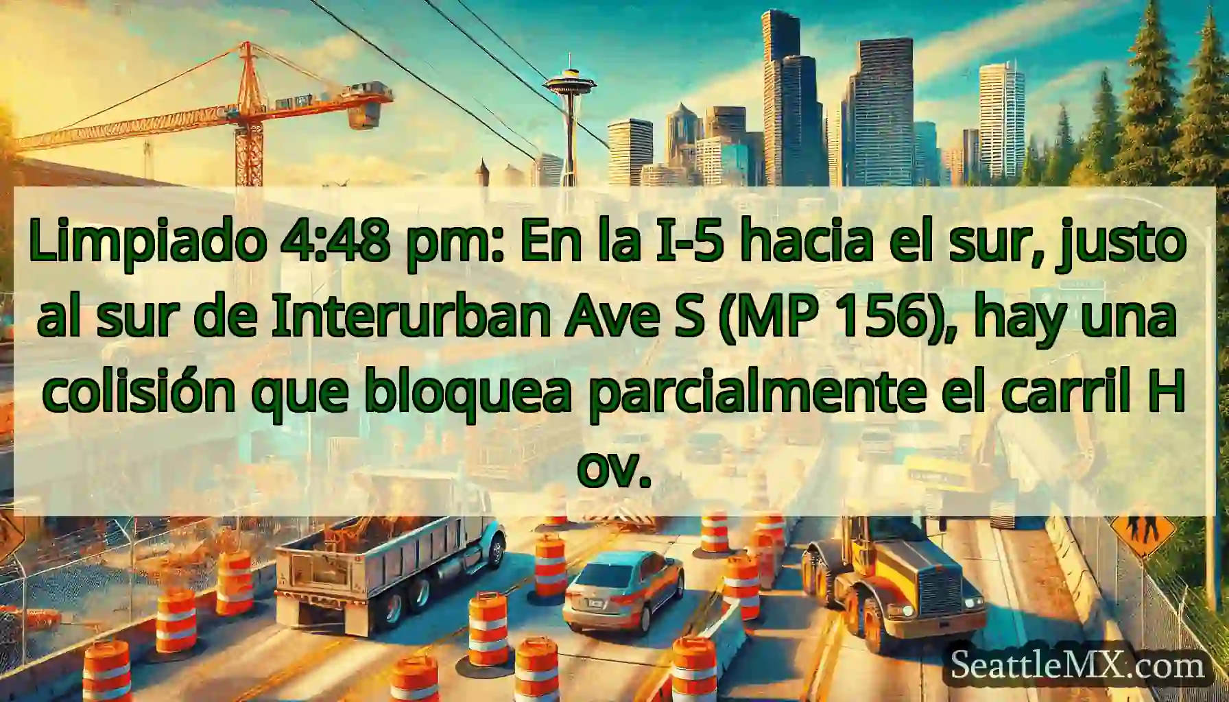 Limpiado 4:48 pm: En la I-5 hacia el sur, justo