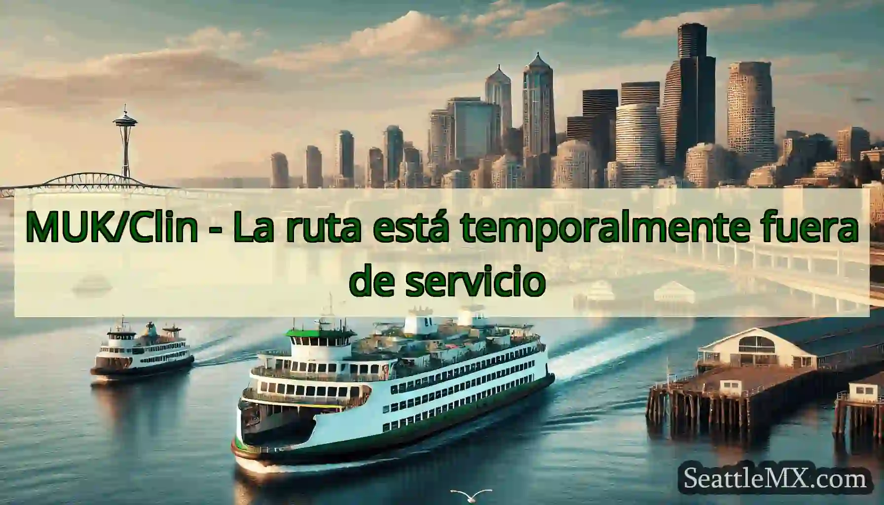 MUK/Clin - La ruta está temporalmente fuera de