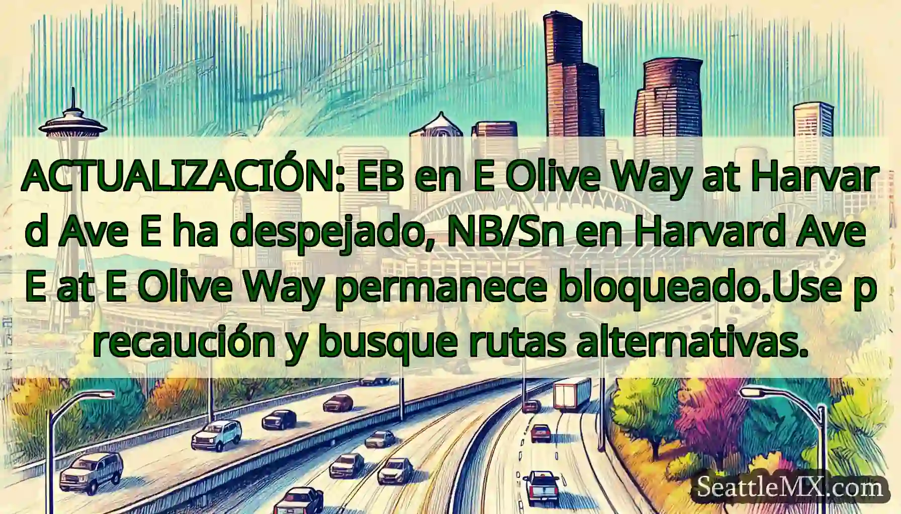 ACTUALIZACIÓN: EB en E Olive Way at Harvard Ave E