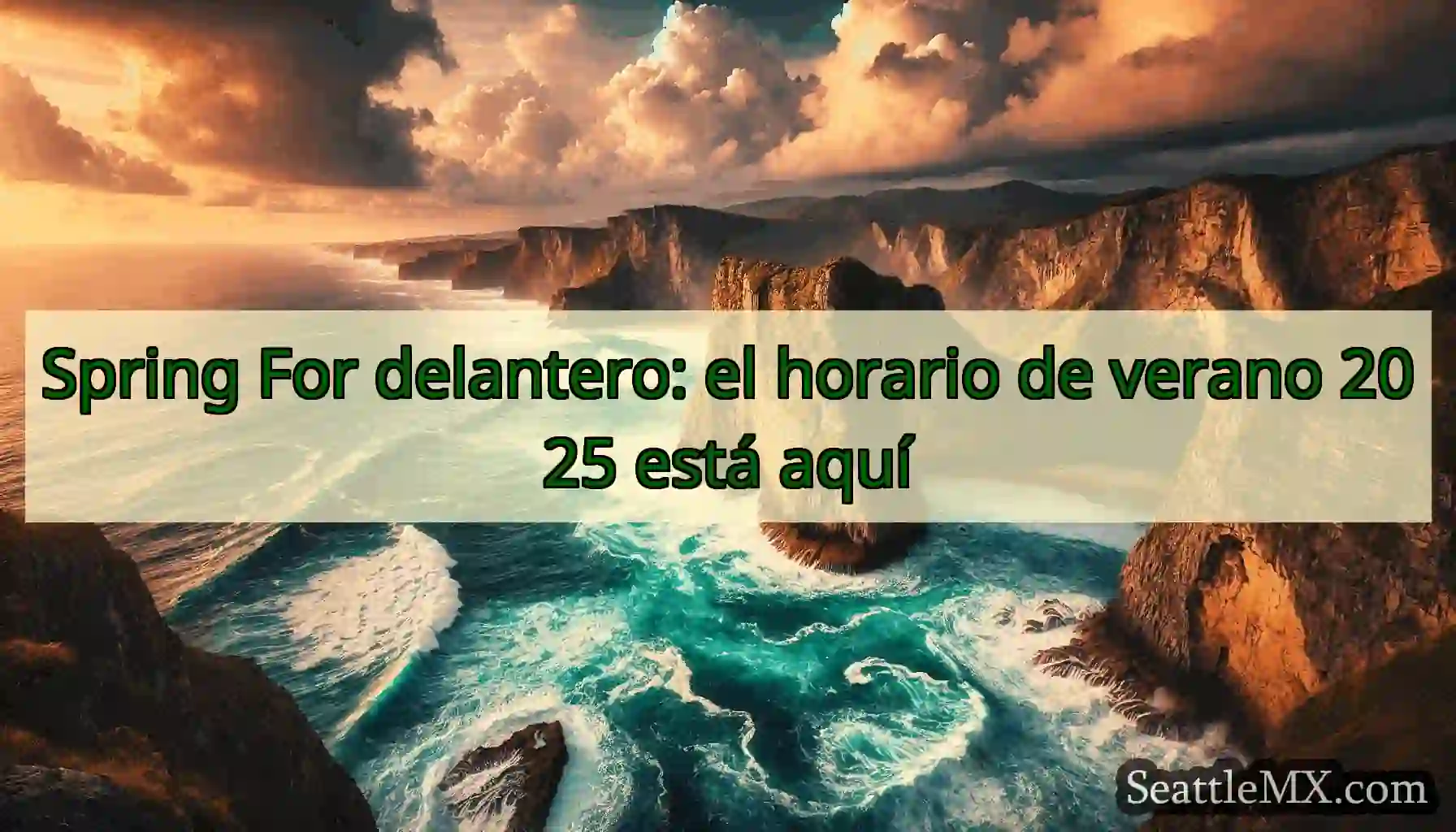 Spring For delantero: el horario de verano 2025