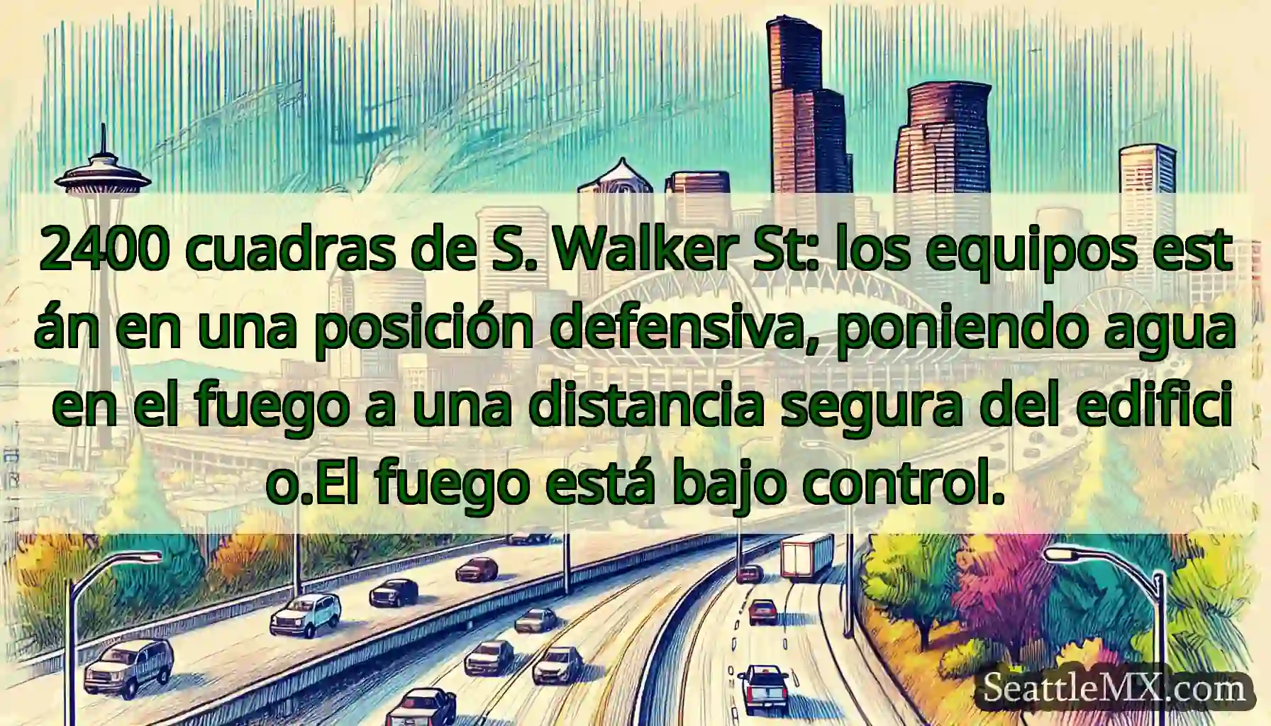 2400 cuadras de S. Walker St: los equipos están