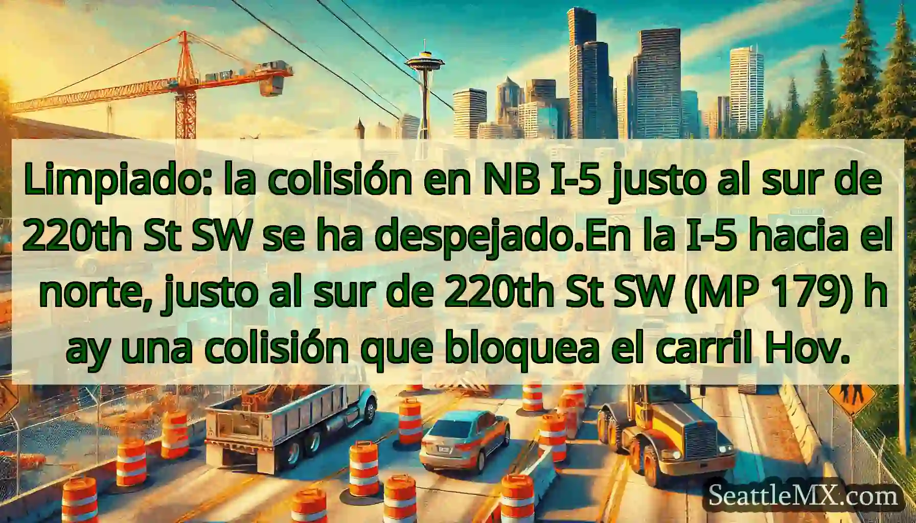 Limpiado: la colisión en NB I-5 justo al sur de