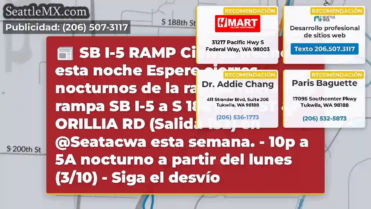 SB I-5 RAMP Cierres Reano esta noche