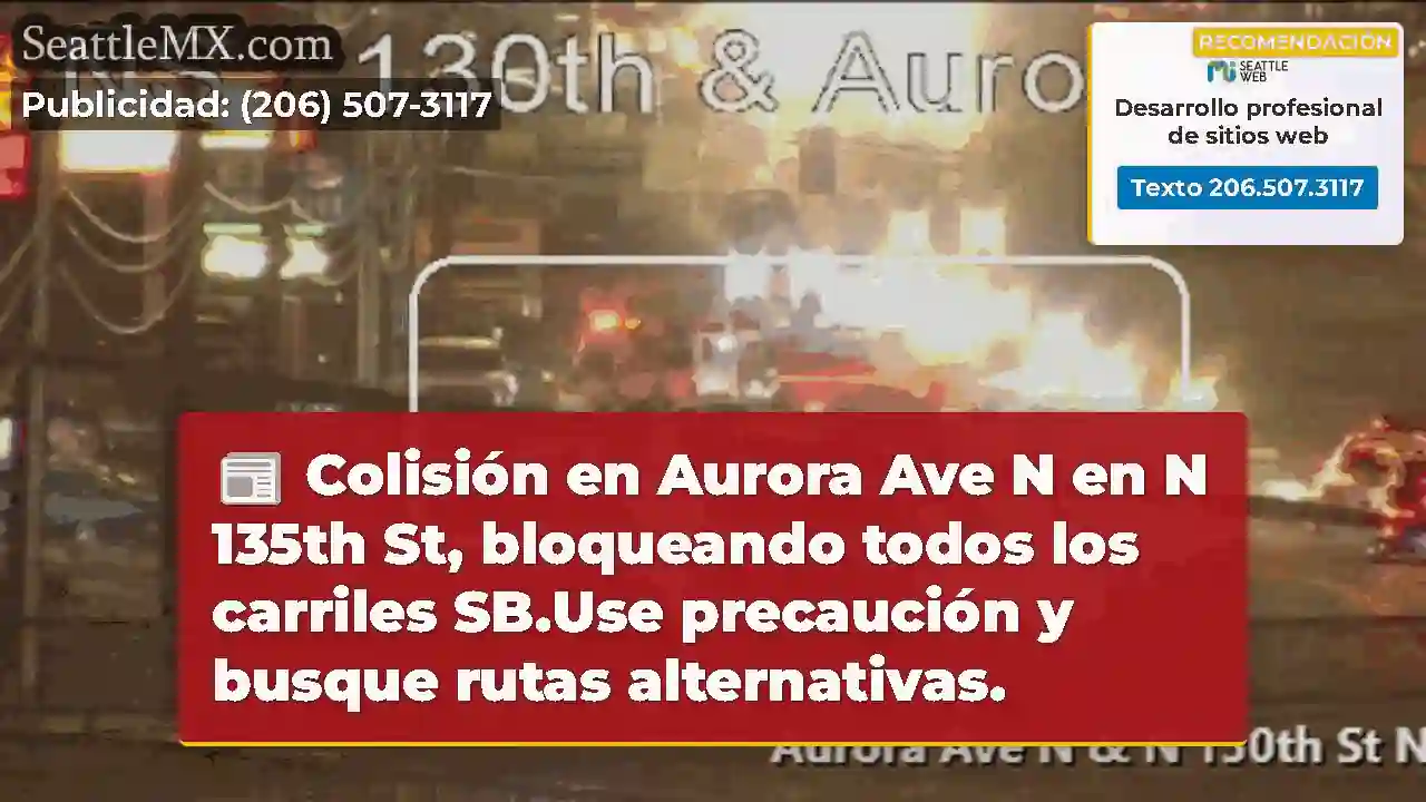 Colisión en Aurora Ave N en N 135th St,