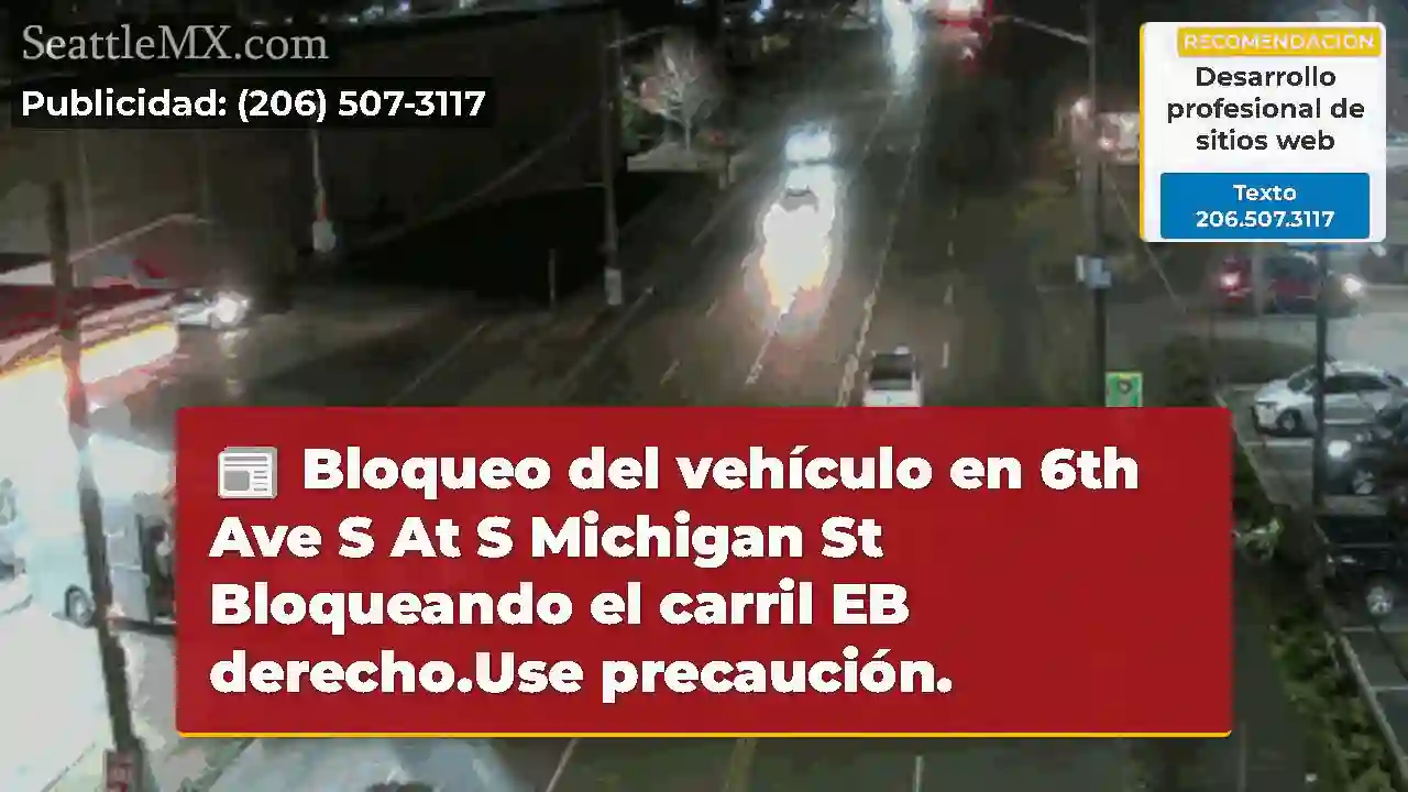 Bloqueo del vehículo en 6th Ave S At S Michigan
