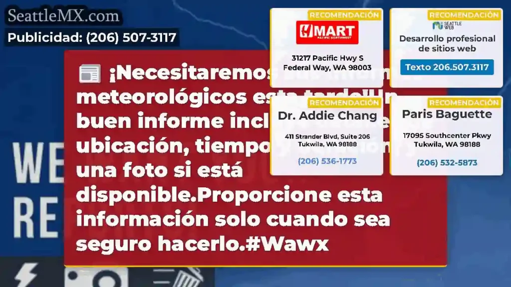 ¡Necesitaremos sus informes meteorológicos esta