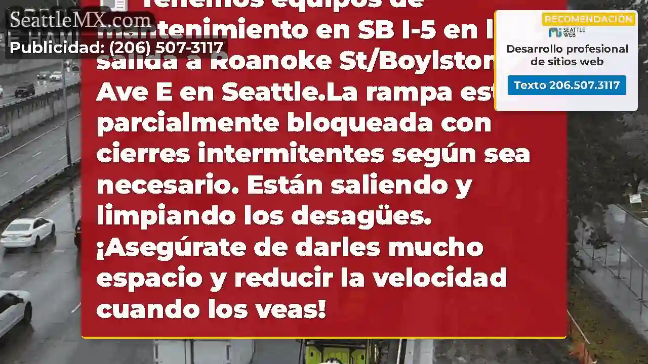 Tenemos equipos de mantenimiento en SB I-5 en la