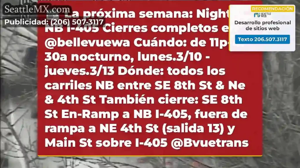 La próxima semana: Nightly NB I-405 Cierres