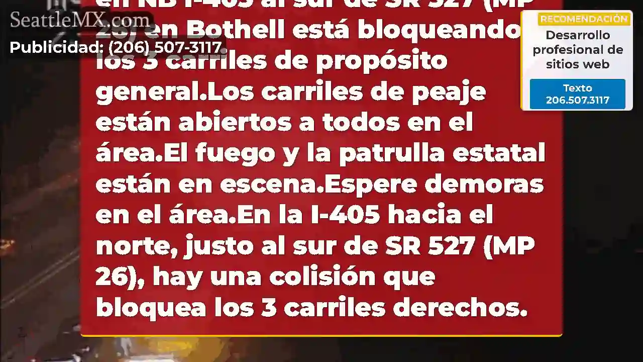 ACTUALIZACIÓN: Una colisión en NB I-405 al sur de