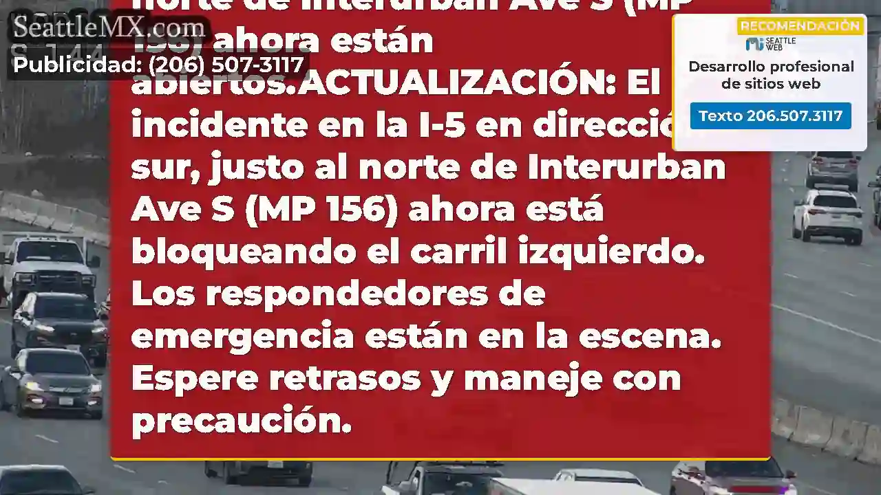 Claro: todos los carriles en la I-5 en dirección