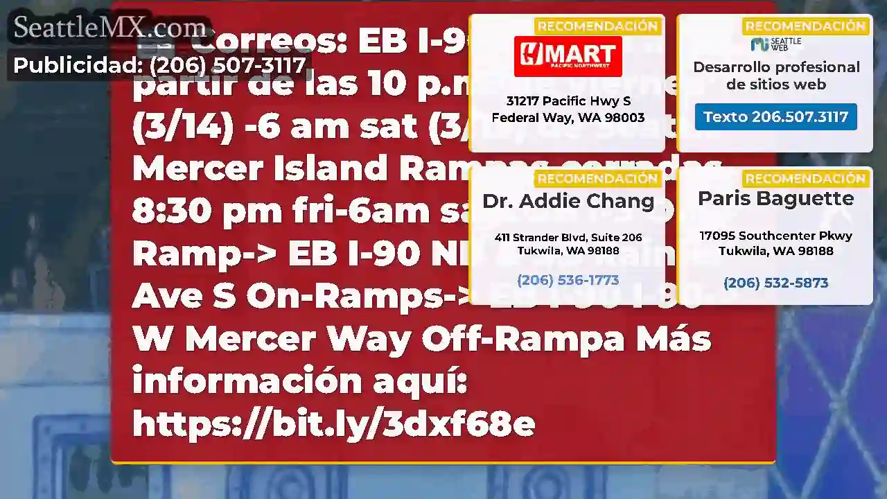Correos: EB I-90 cerrará a partir de las 10 p.m.