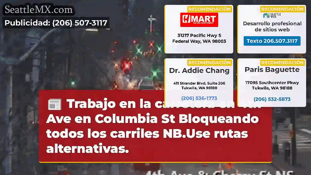 Trabajo en la carretera en 4th Ave en Columbia St