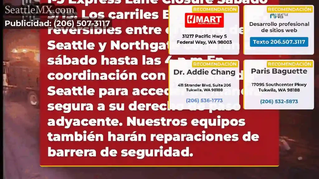 Recordatorio: los carriles I-5 Express volverán a