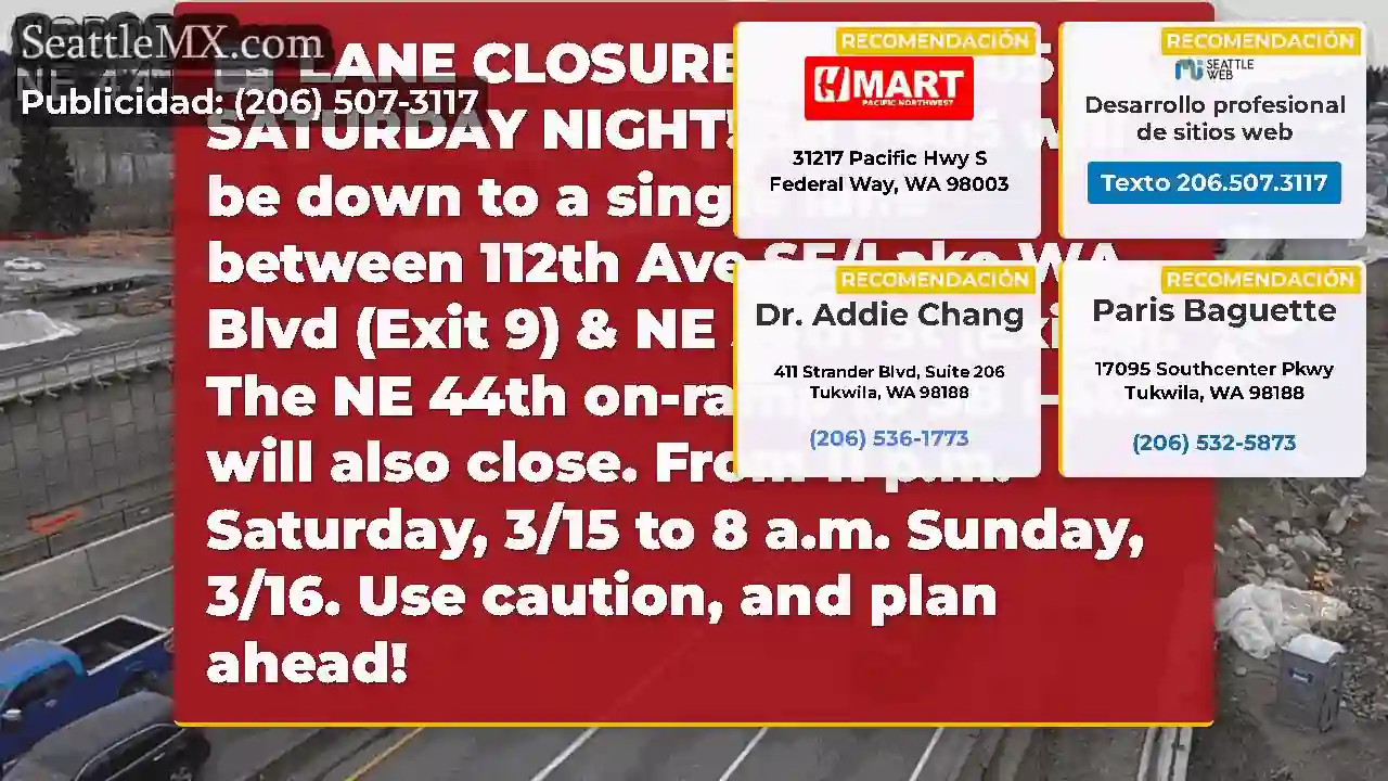 LANE CLOSURES ON I-405 SATURDAY NIGHT!