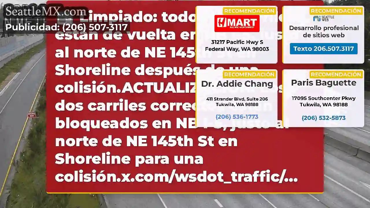 Limpiado: todos los carriles están de vuelta en