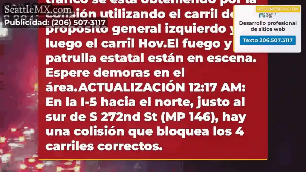 ACTUALIZACIÓN: Una colisión en NB I-5 al sur de S