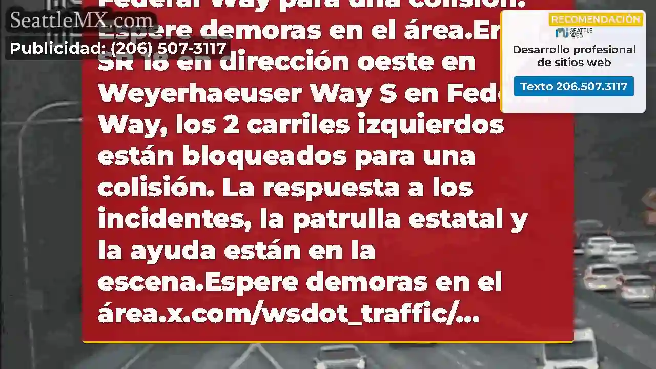 ACTUALIZACIÓN: El carril izquierdo todavía está