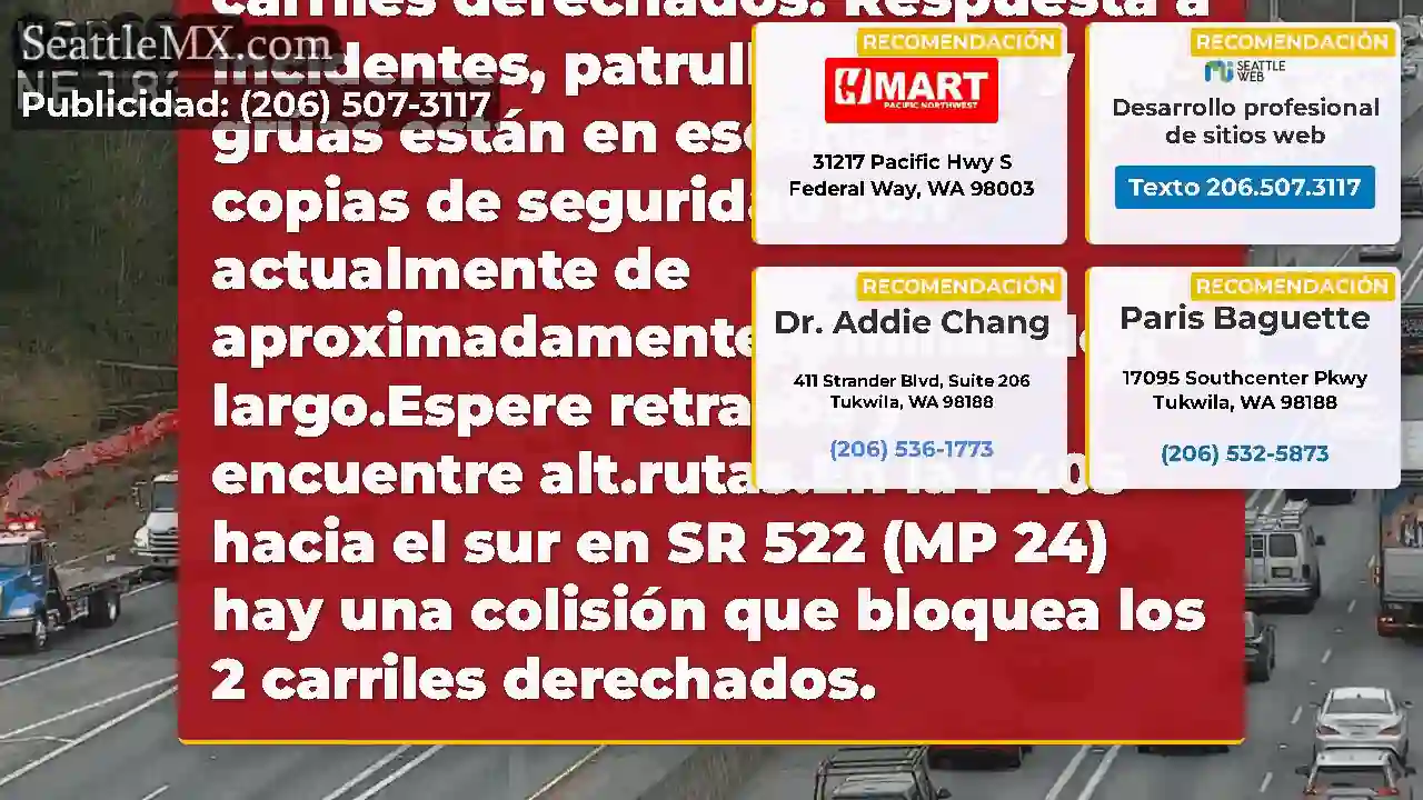 En la I-405 en dirección sur en SR 522 (MP 24) en