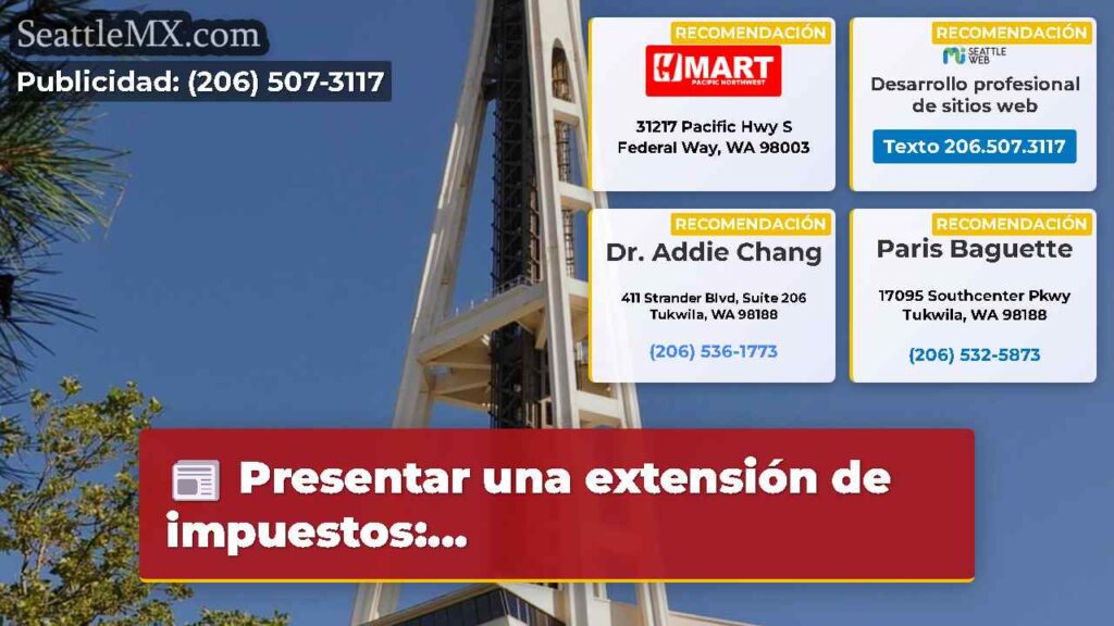 Presentar una extensión de impuestos:...