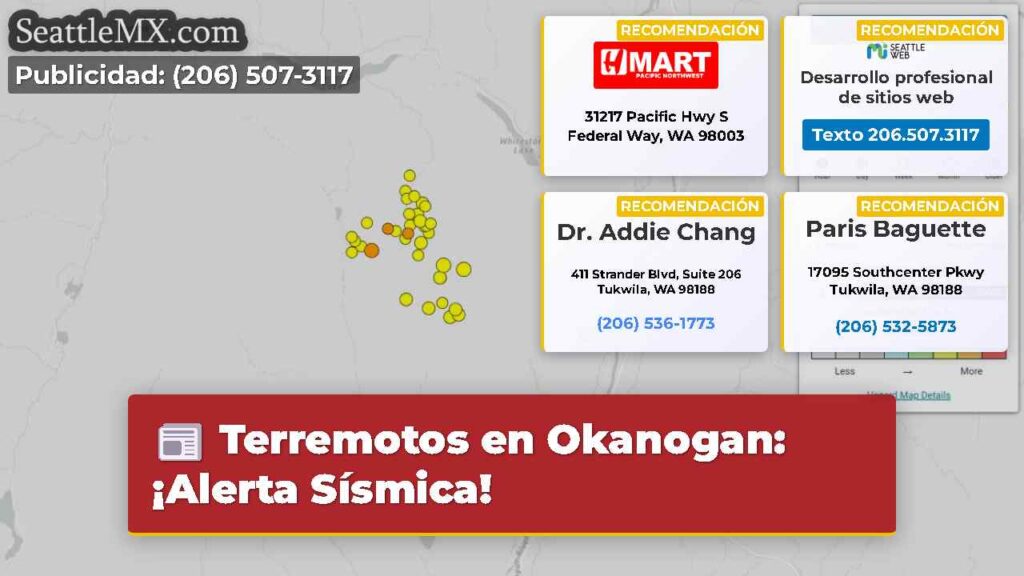 Terremotos en Okanogan: ¡Alerta Sísmica!