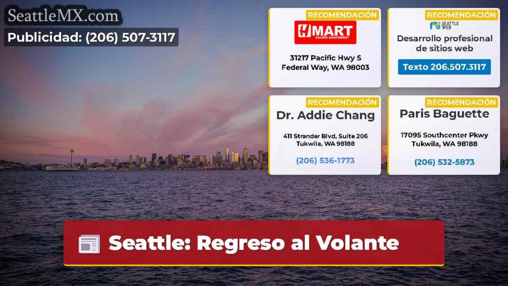 Seattle: Regreso al Volante
