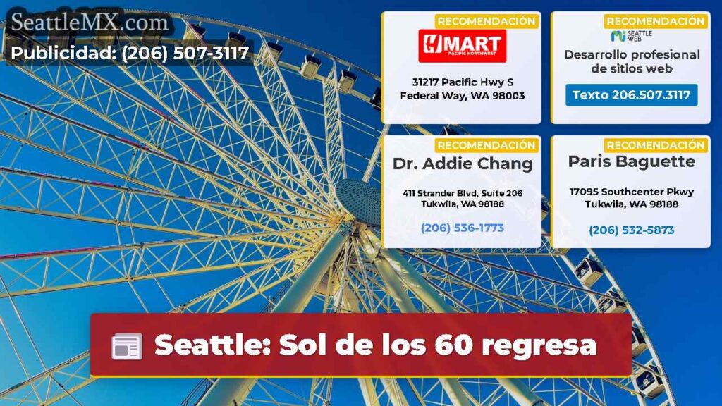 Seattle: Sol de los 60 regresa