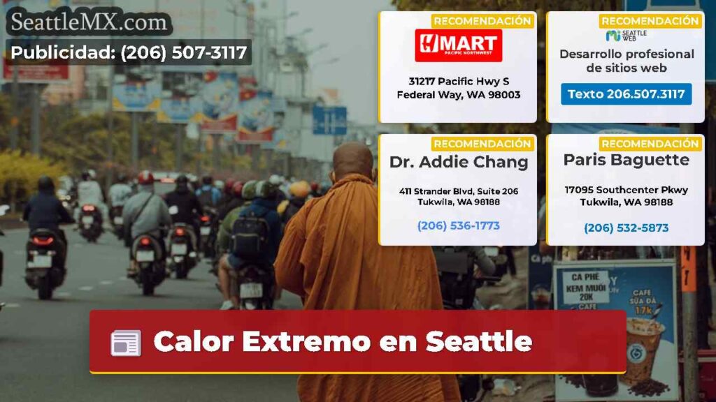 Calor Extremo en Seattle